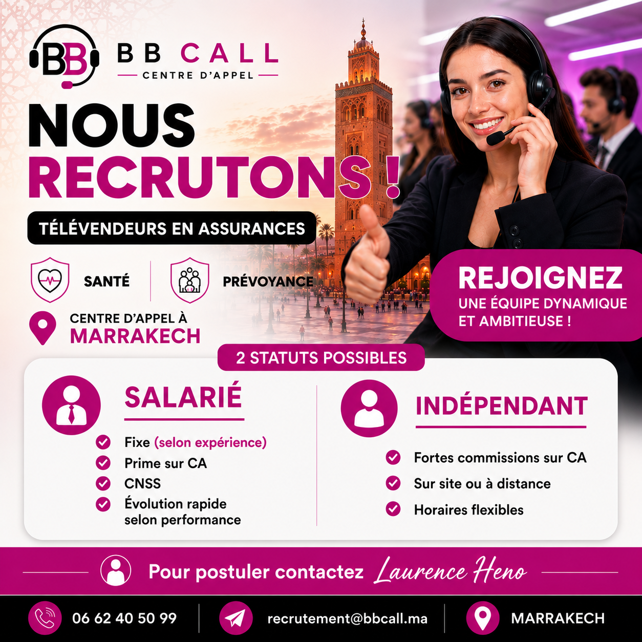 Annonce BB Call: nous recrutons des télévendeurs en assurances à Marrakech